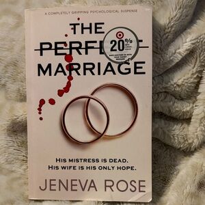 The Perfect Marriage Book by Jeneva Rose